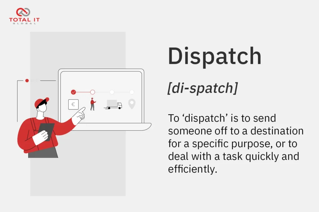 what is dispatch